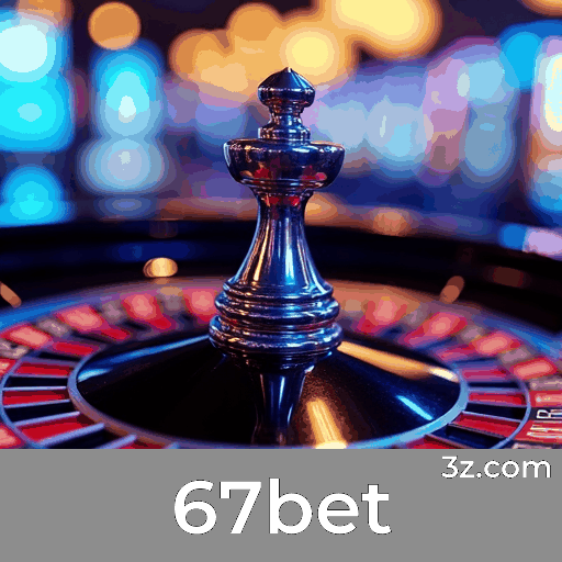 67bet: Seu Cassino Online Seguro e Premiado