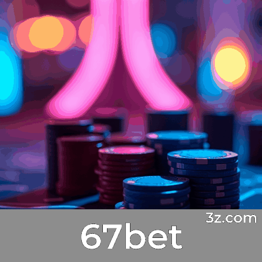 67bet: Experiência de Cassino Inesquecível e Emocionante